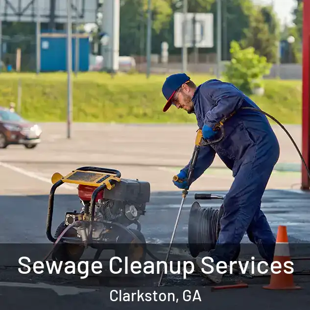  Sewage Cleanup Services Clarkston, GA