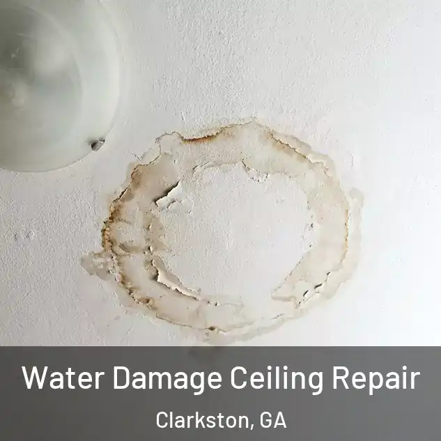  Water Damage Ceiling Repair Clarkston, GA