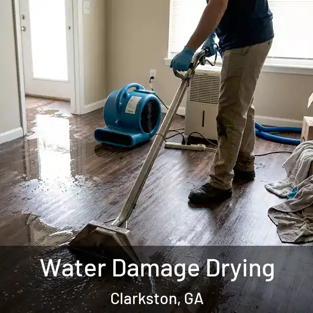  Water Damage Drying Clarkston, GA