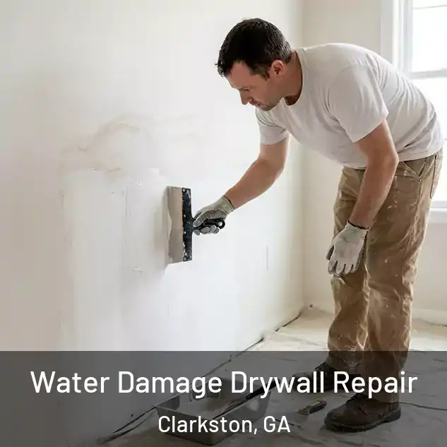  Water Damage Drywall Repair Clarkston, GA