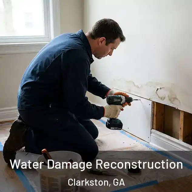  Water Damage Reconstruction Clarkston, GA