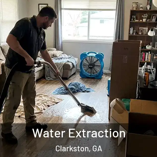  Water Extraction Clarkston, GA